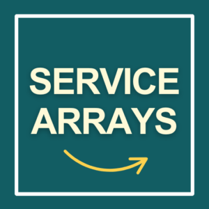 Service Arrays